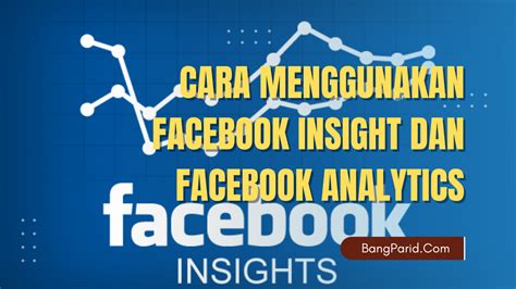 Cara Melihat Pengunjung Facebook menggunakan Facebook Insights