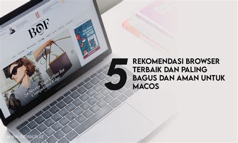 Menggunakan Browser yang Aman