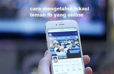 Cara Melihat Teman FB yang Sedang Online