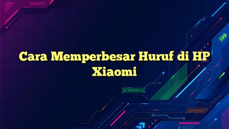 Tips dan Trik Memperbesar Huruf di Fb