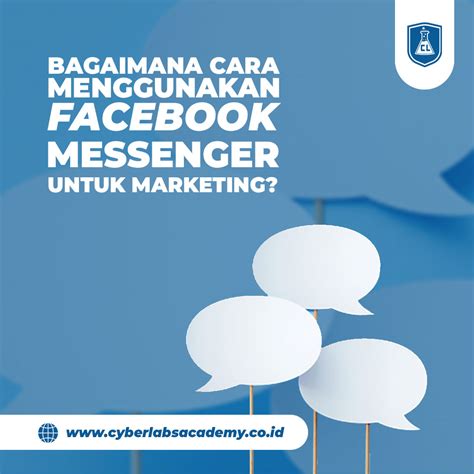 Tip 3: Menggunakan Facebook Messenger untuk Mempromosikan WhatsApp
