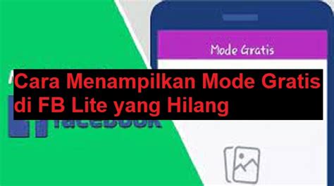Mengapa Mode Gratis di FB Lite?