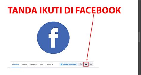 Langkah-langkah Menampilkan Ikuti di Facebook