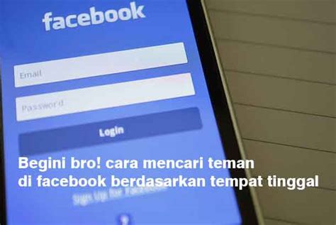Cara Mencari Teman FB Berdasarkan Tempat Tinggal