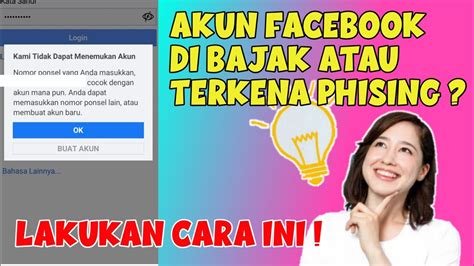 Cara Mengambil Akun Fb Yang Terkena Phising