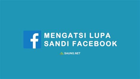 Mengapa Anda Harus Tahu Cara Mengambil Fb Lupa Kata Sandi?