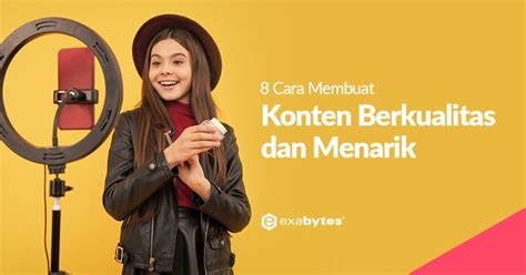 2. Buat Konten yang Menarik