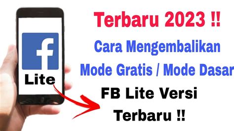 Cara Mengembalikan Mode Gratis di FB Lite yang Hilang