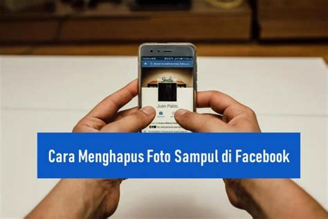Langkah-Langkah Mengganti Foto Sampul Facebook Lewat HP