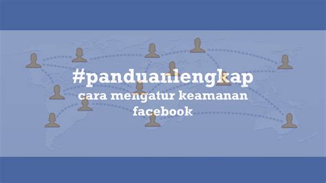 Pentingnya Keamanan Akun Facebook