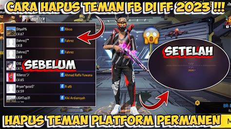 Cara Menghapus Teman di Facebook di Game Free Fire