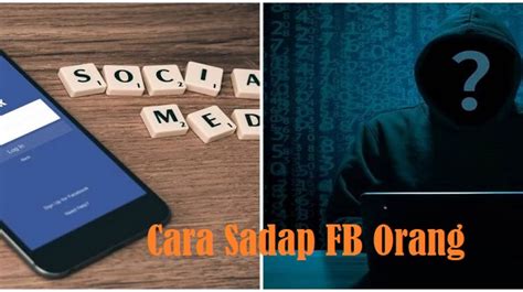 Cara Sadap FB Istri yang Efektif dan Aman