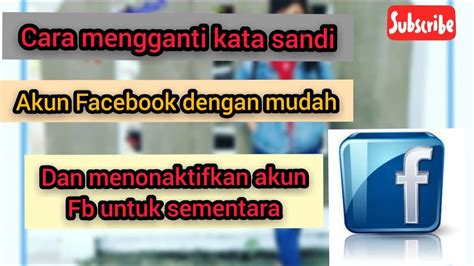 Tips dan Trik Mengganti Sandi Akun Facebook