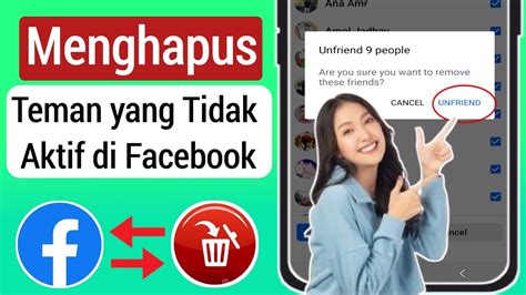 Mengapa Menghapus Teman Facebook yang Tidak Aktif?