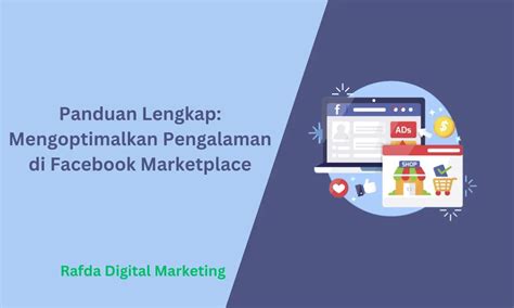 Mengoptimalkan Pengalaman Pengguna Facebook