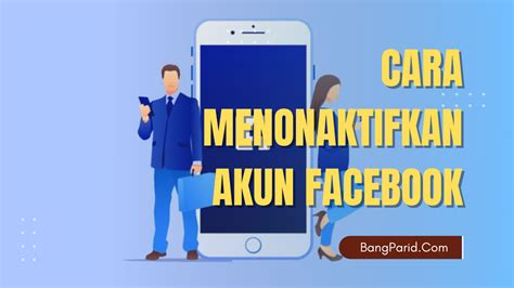B. Cara Menonaktifkan Akun Facebook Permanen