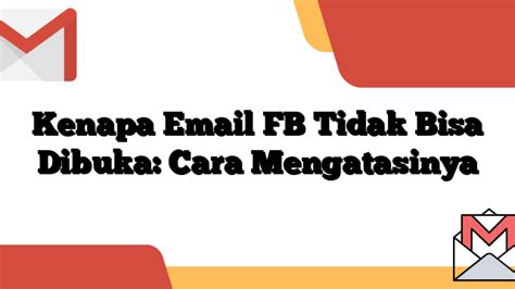 Solusi untuk Pemberitahuan Fb Tidak Bisa Dibuka