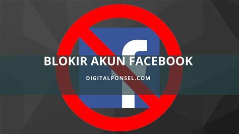 Bagaimana Cara Blokir Akun FB Sementara?