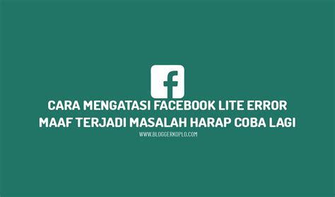 Strategi untuk Mengatasi Akun FB Tidak Bisa Masuk