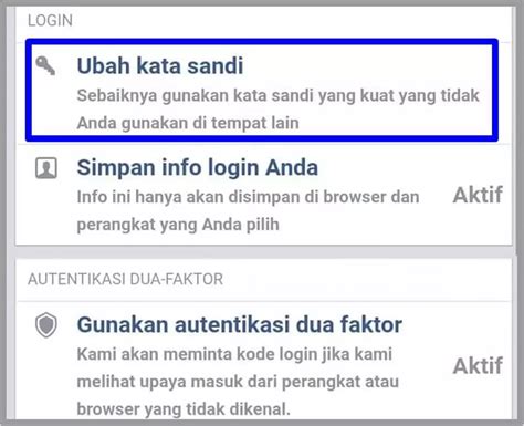 Bagian 2: Cara Mengganti Kata Sandi FB