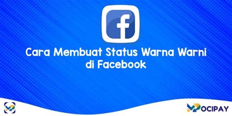 Contoh Status FB Warna-Warni