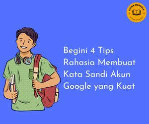 Mengapa Membuat Sandi yang Kuat?